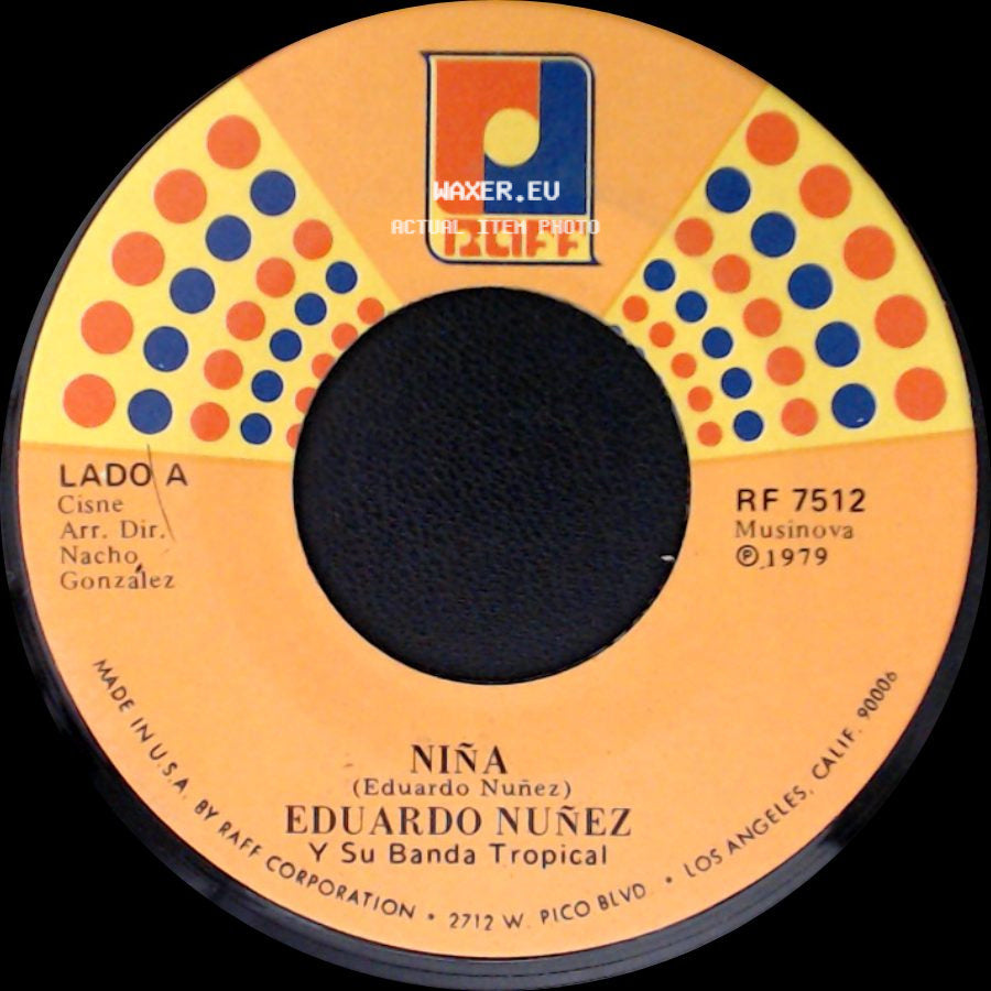 Eduardo Nuñez Y Su Banda Tropical - Niña / Los Ilegales side A