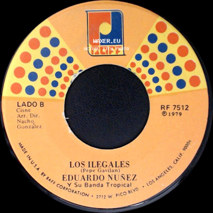 Eduardo Nuñez Y Su Banda Tropical - Niña / Los Ilegales side B