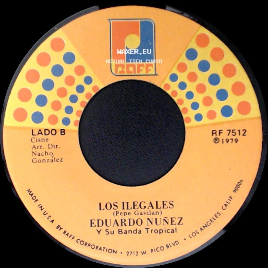 Eduardo Nuñez Y Su Banda Tropical - Niña / Los Ilegales side B