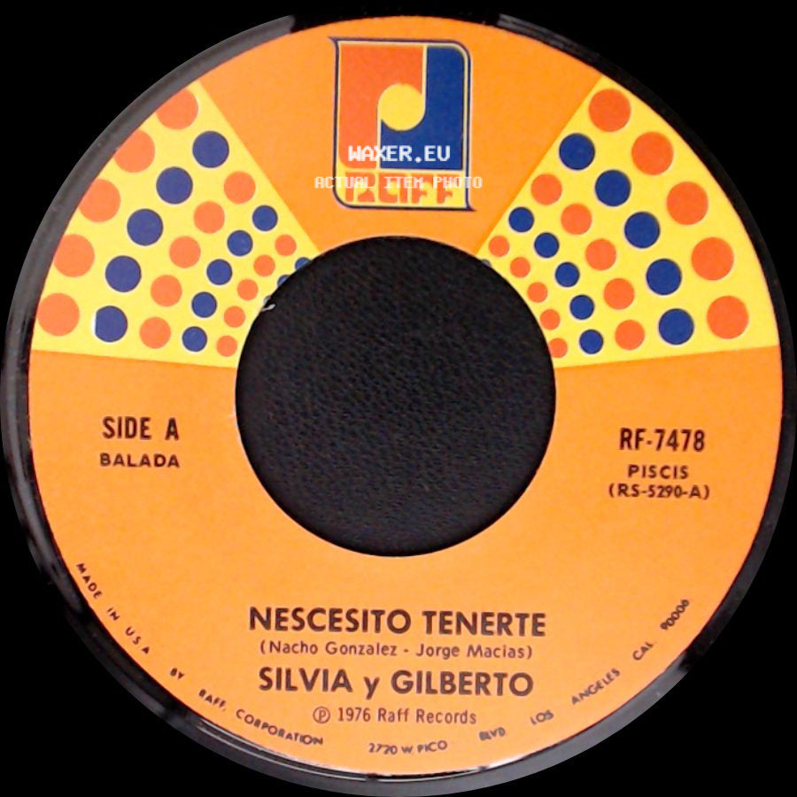 Silvia Y Gilberto - Nescesito Tenerte / Te Estare Esperando side A