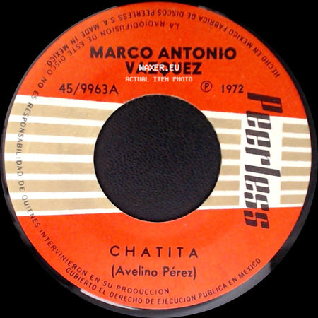 Marco Antonio Vazquez - Chatita / Para Olvidar Que Me Olvidas side A