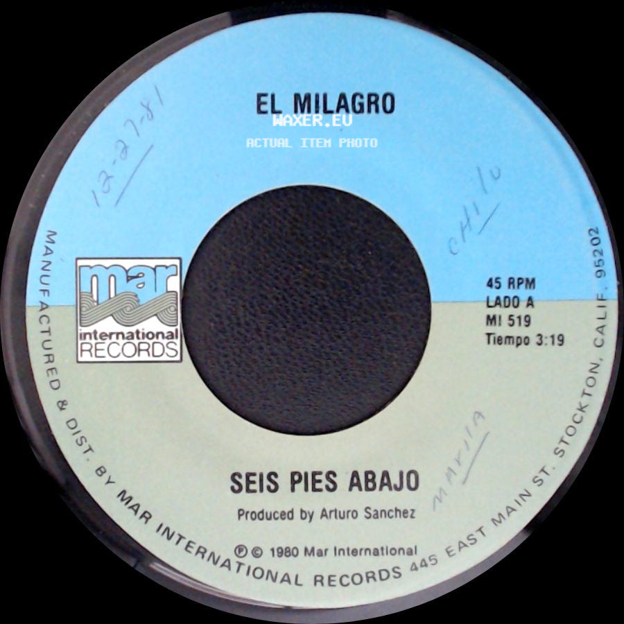 El Milagro - Seis Pies Abajo / Corrido De Luis Pulido side A
