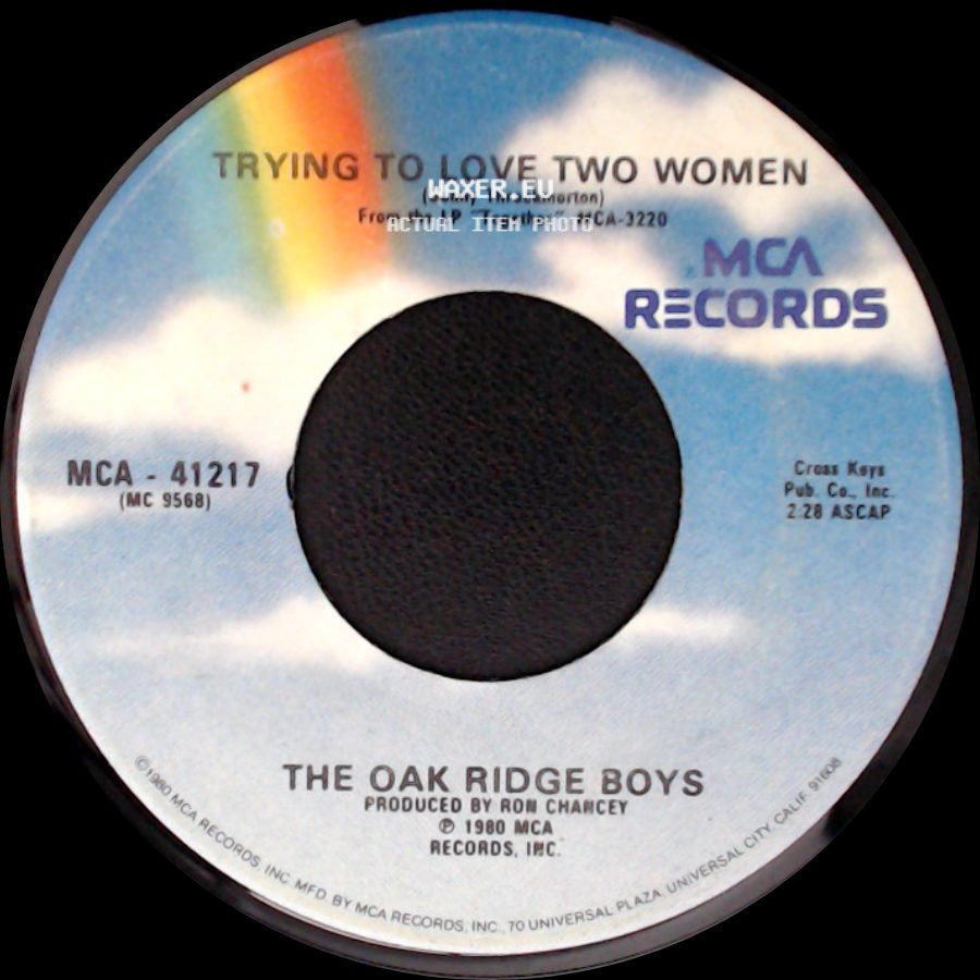 The Oak Ridge Boys - Hold On Til Sunday / Trying To Love Two Women side B