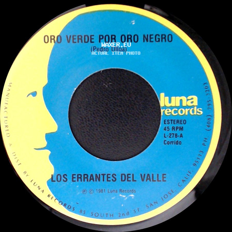Los Errantes Del Valle - No Necesito Coyote / Oro Verde Por Oro Negro side B