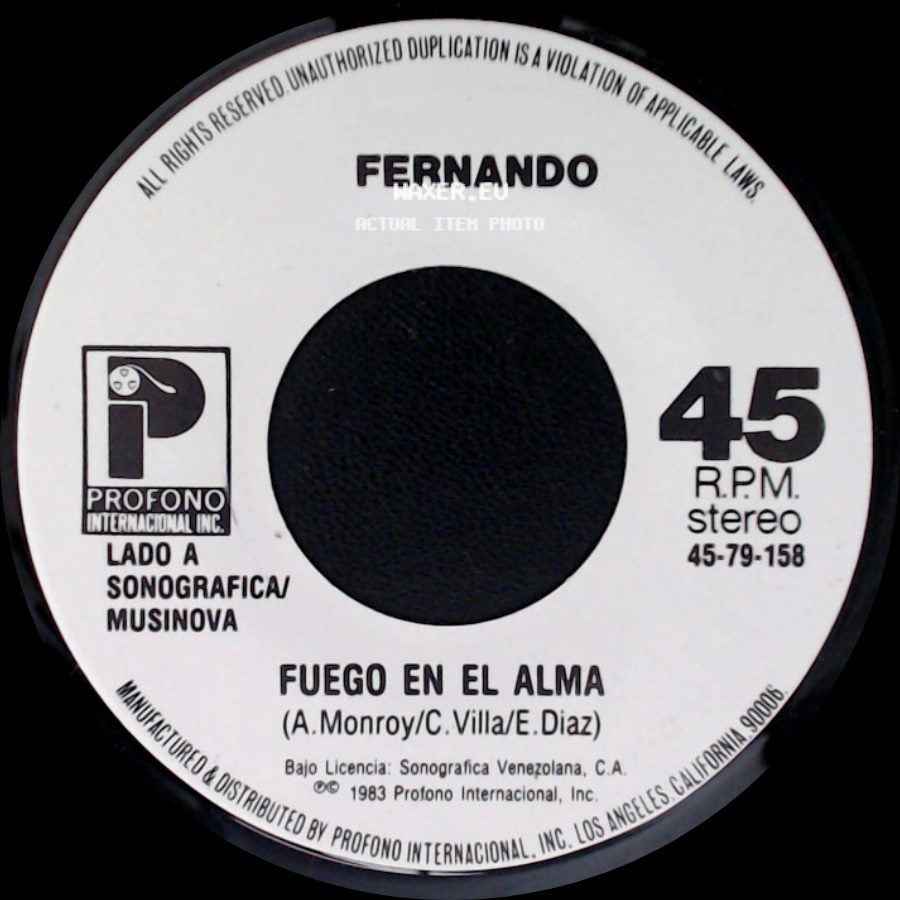 Fernando - Fuego En El Alma / Lagrimas De Amor side A
