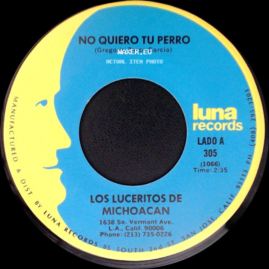 Los Luceritos De Michoacan - No Quiero Tu Perro / Palomita De Alas Blancas (Raul Martinez) side A