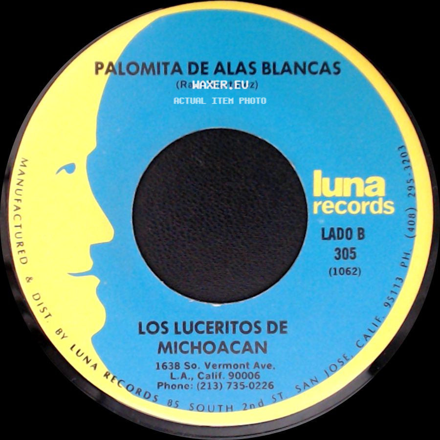 Los Luceritos De Michoacan - No Quiero Tu Perro / Palomita De Alas Blancas (Raul Martinez) side B