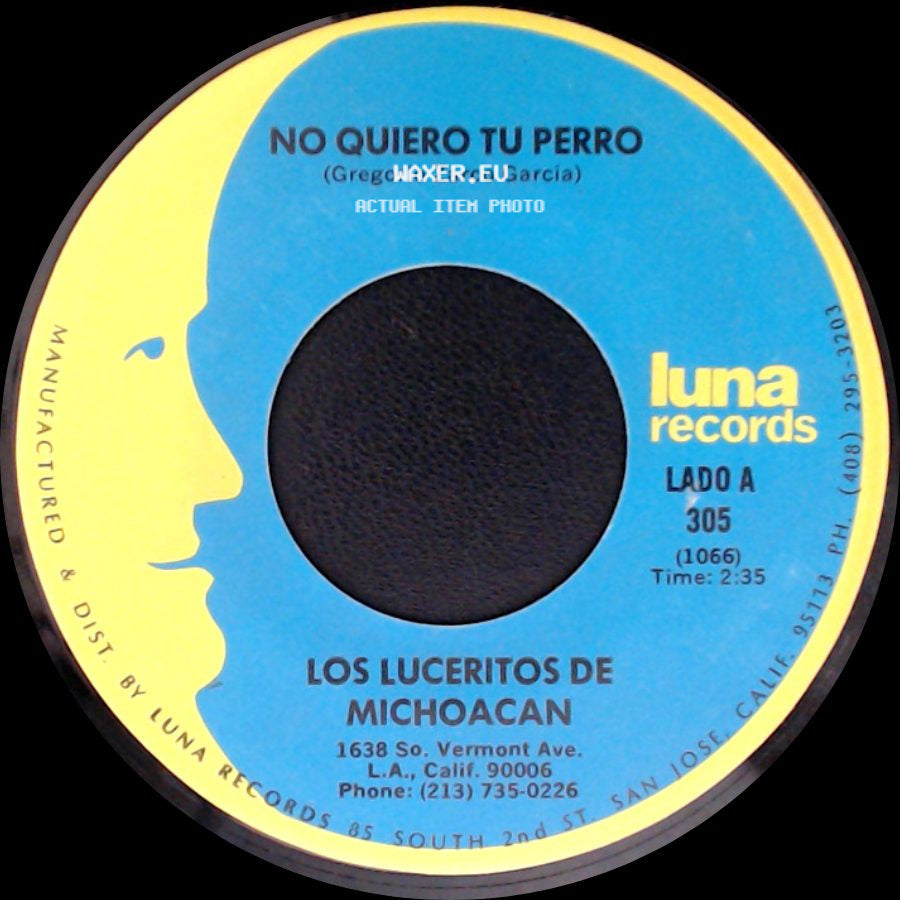 Los Luceritos De Michoacan - No Quiero Tu Perro / Palomita De Alas Blancas side A