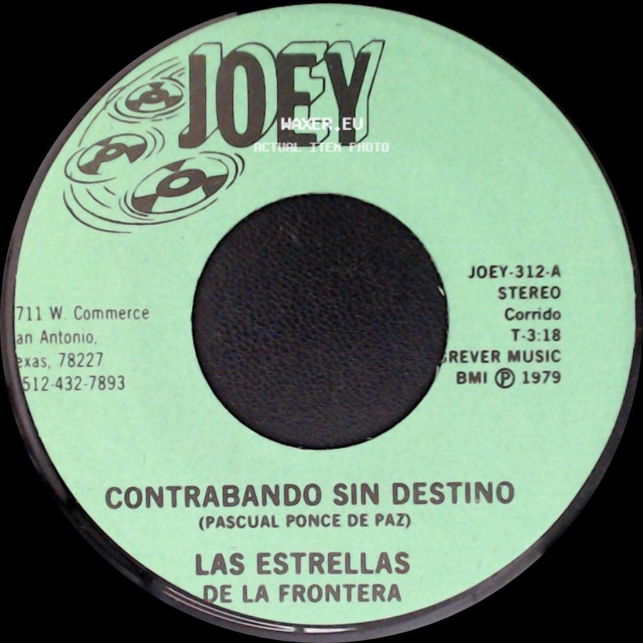Las Estrellas De La Frontera - Que Se Acabe El Contrabando / Contrabando Sin Destino side B