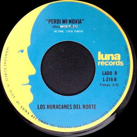 Los Huracanes Del Norte - El Hijo De La Musiquera / Perdi Mi Novia side B