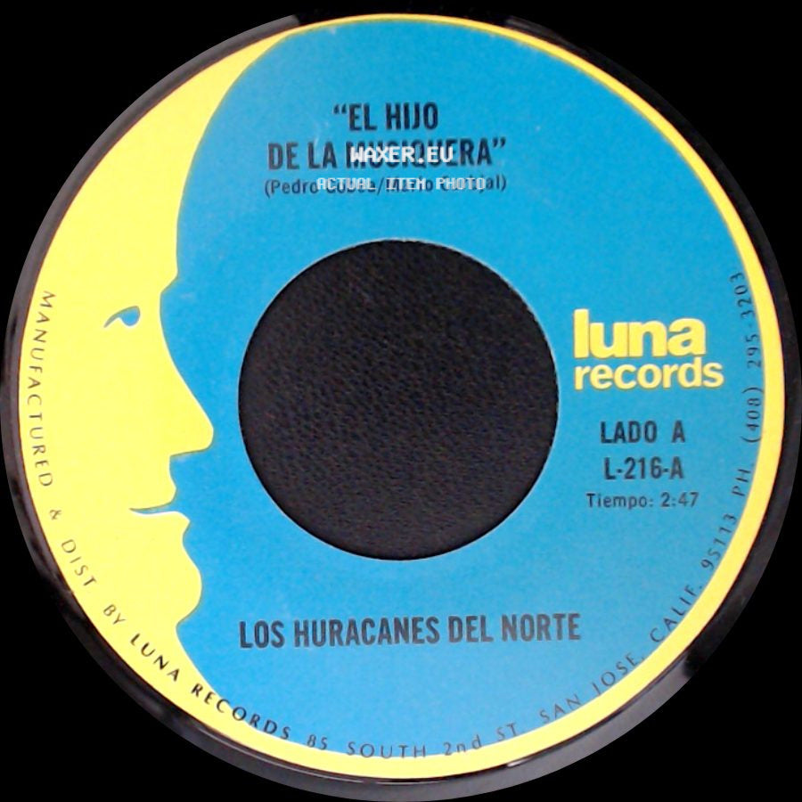 Los Huracanes Del Norte - El Hijo De La Musiquera / Perdi Mi Novia side A