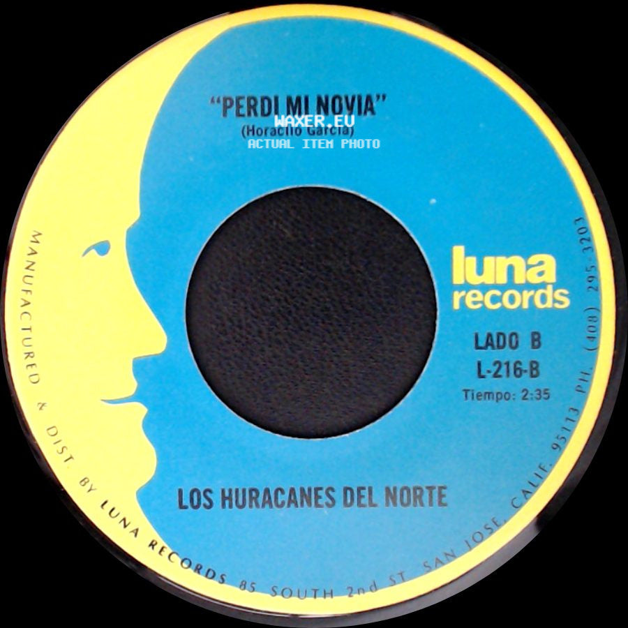 Los Huracanes Del Norte - El Hijo De La Musiquera / Perdi Mi Novia side B