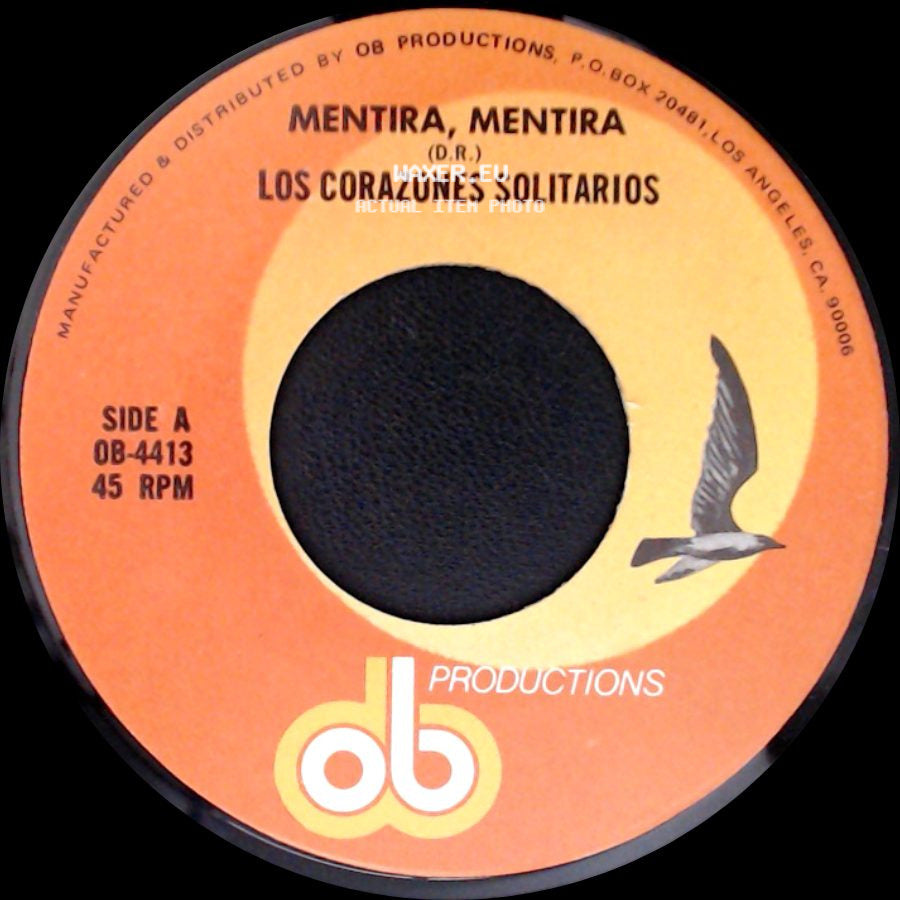 Los Corazones Solitarios - Mentira, Mentira / Tu Silencio side A