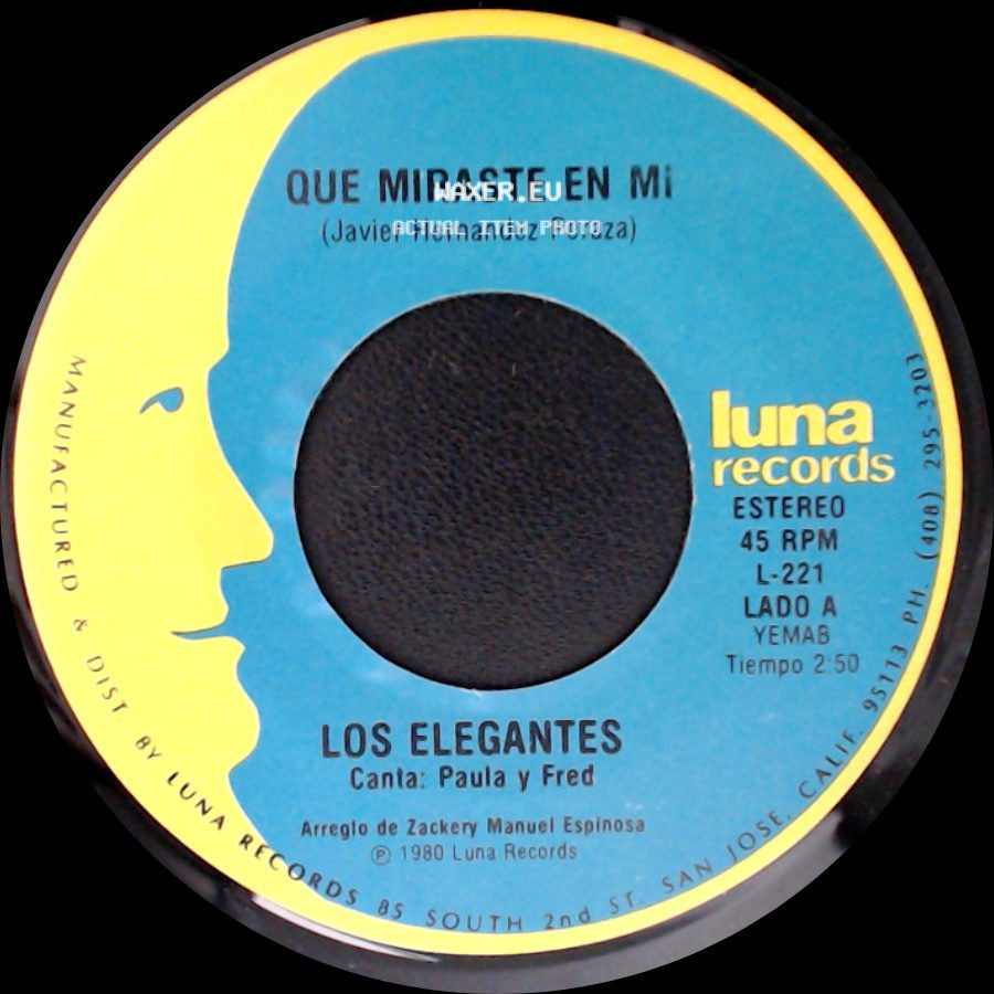 Los Elegantes - Que Miraste En Mi / Me Gustas side A