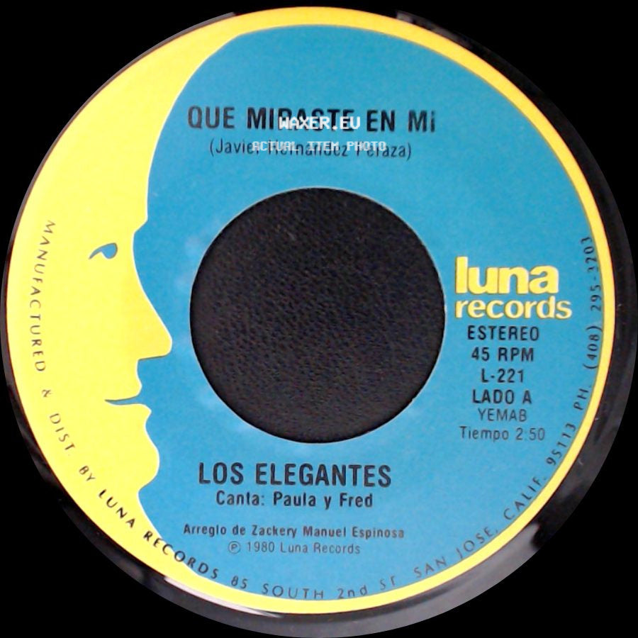 Los Elegantes - Que Miraste En Mi / Me Gustas side A