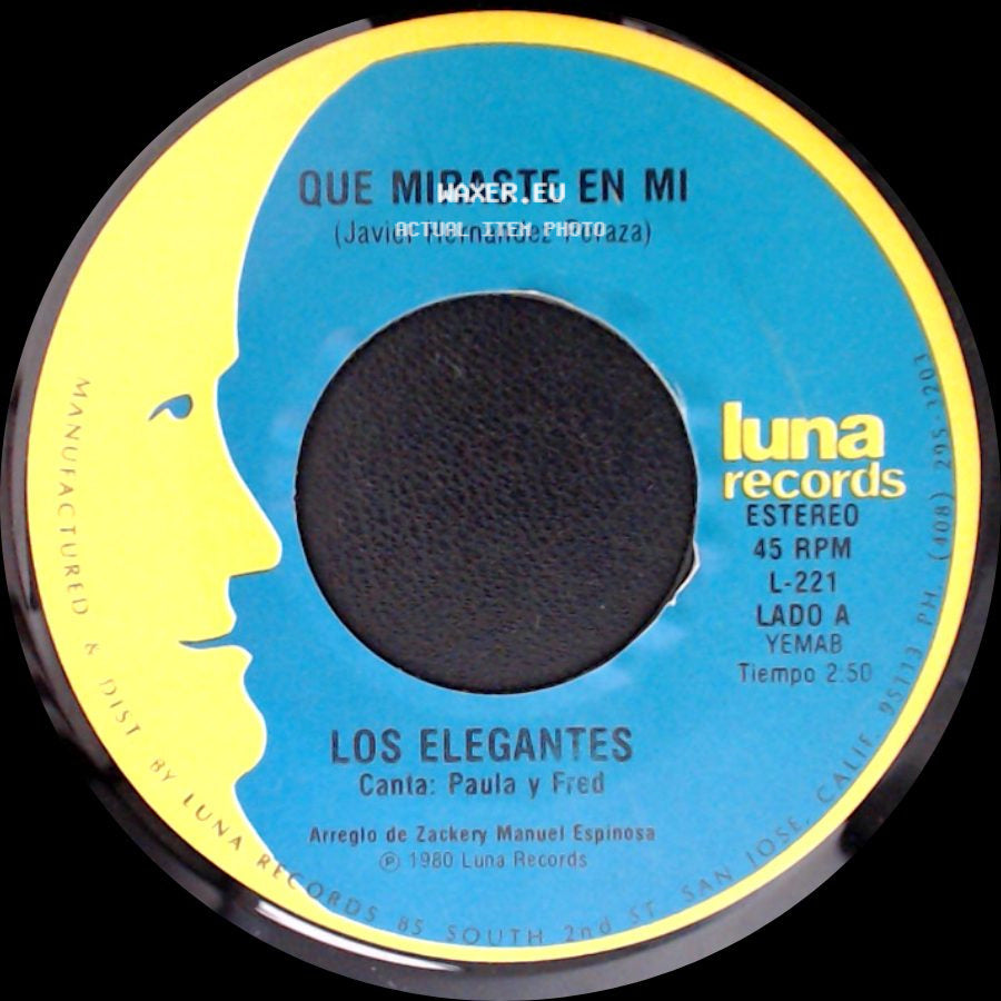 Los Elegantes - Que Miraste En Mi / Me Gustas side A