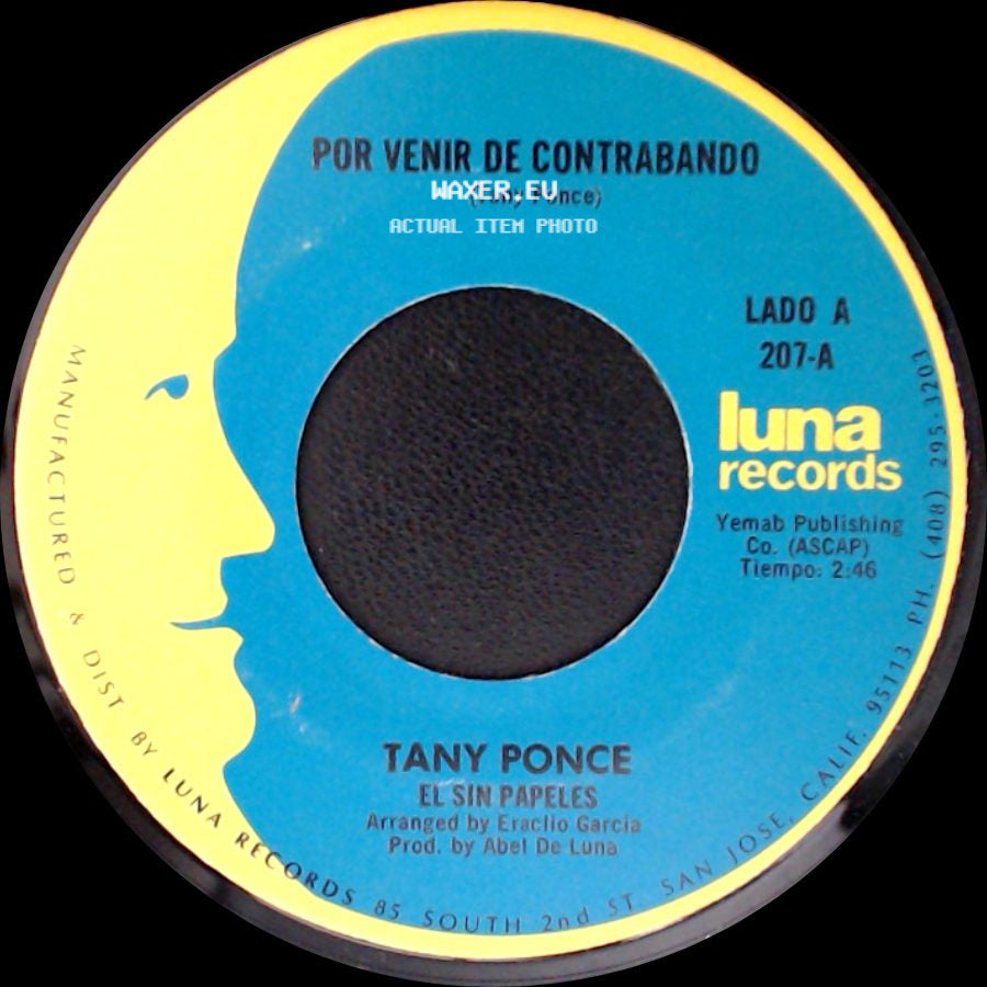 Tany Ponce - Por Venir De Contrabando / El Sin Papeles side A