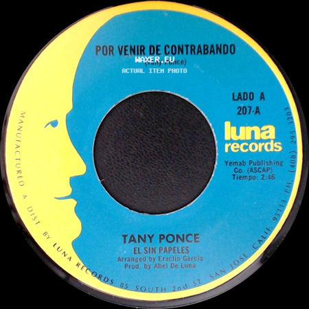 Tany Ponce - Por Venir De Contrabando / Pobre De Jacinto side A