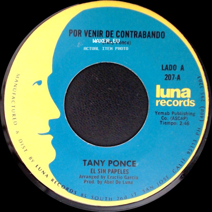 Tany Ponce - Por Venir De Contrabando / Pobre De Jacinto side A