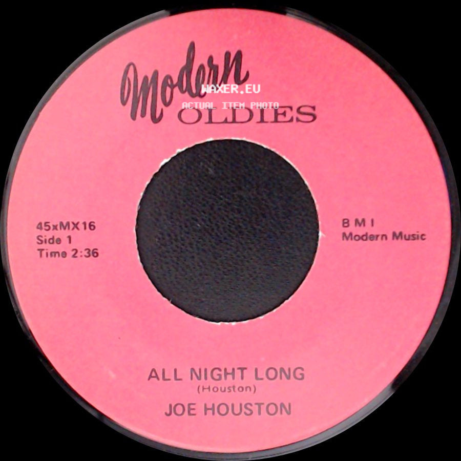 Joe Houston - All Night Long / Time Out side A