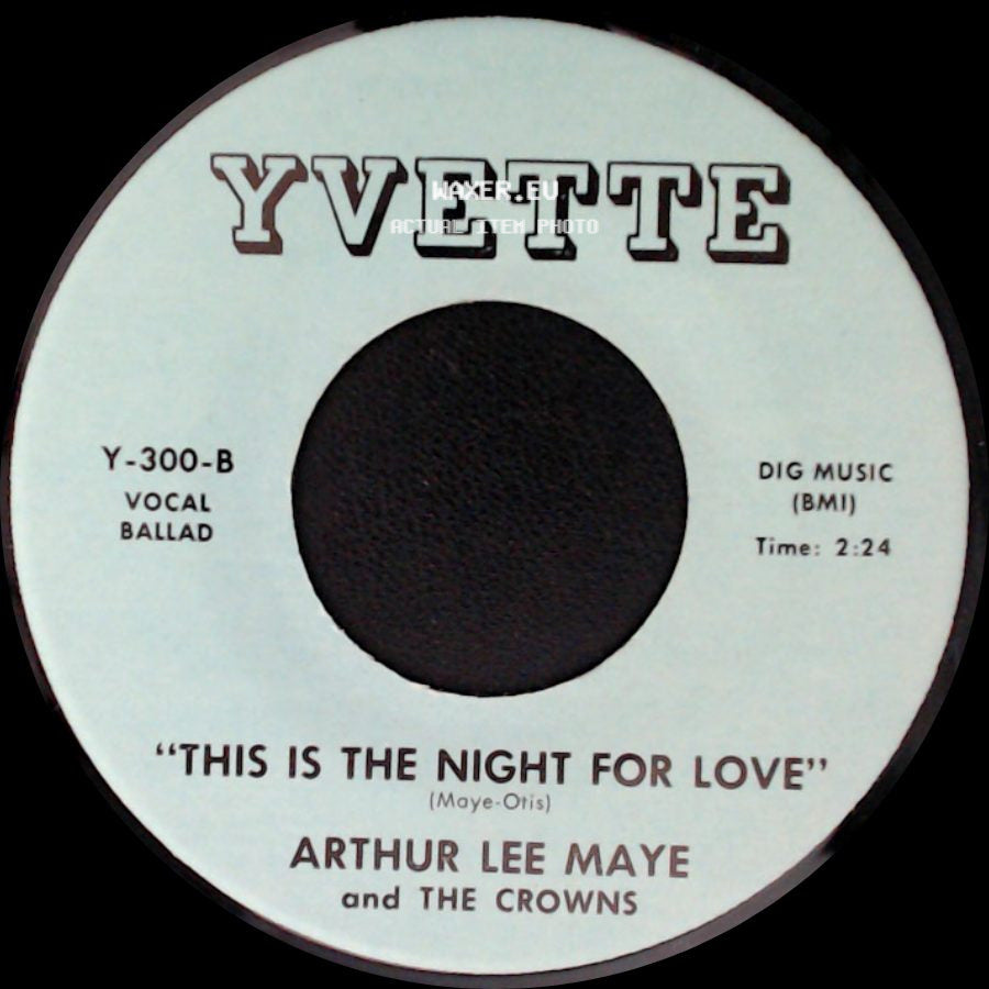 Arthur Lee Maye And The Crowns - Gloria / This Is The Night For Love side B