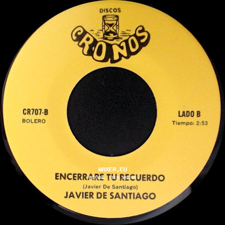 Javier De Santiago - Central Camionera / Encerrrare Tu Recuerdo side B