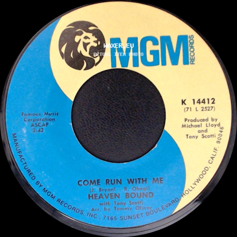 Heaven Bound With Tony Scotti / Heaven Bound - Breaking Up Is Hard To Do / Come Run With Me side B