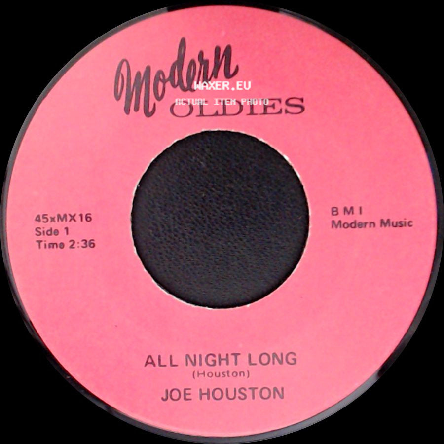 Joe Houston - All Night Long / Time Out side A