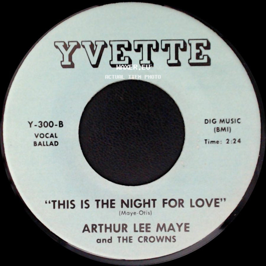 Arthur Lee Maye And The Crowns - Gloria / This Is The Night For Love side B