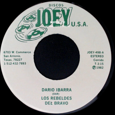 Dario Ibarra / Los Rebeldes Del Bravo - Los Rebeldes Del Bravo / La Hija Olvidada side A
