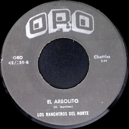 Los Rancheros Del Norte - Ausencia Valz / El Arbolito side B