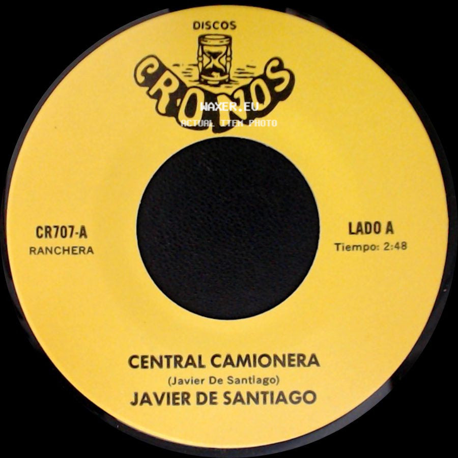 Javier De Santiago - Central Camionera / Encerrarle Tu Recuerdo side A