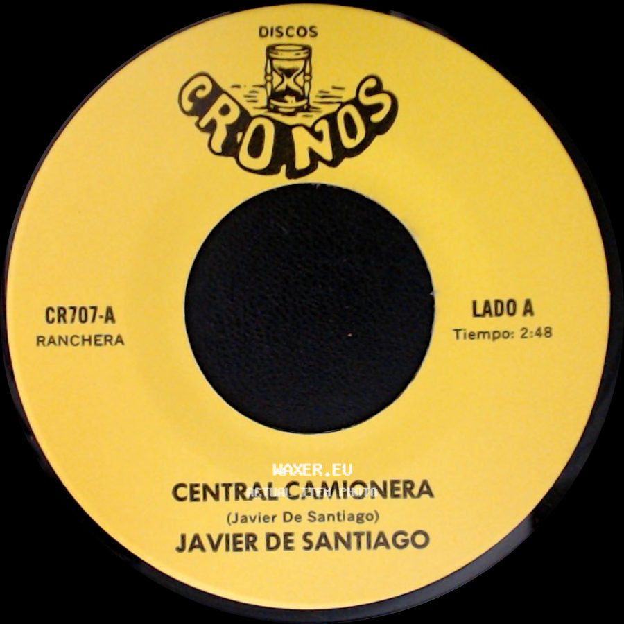 Javier De Santiago - Central Camionera / Encerrarte Tu Recuerdo side A