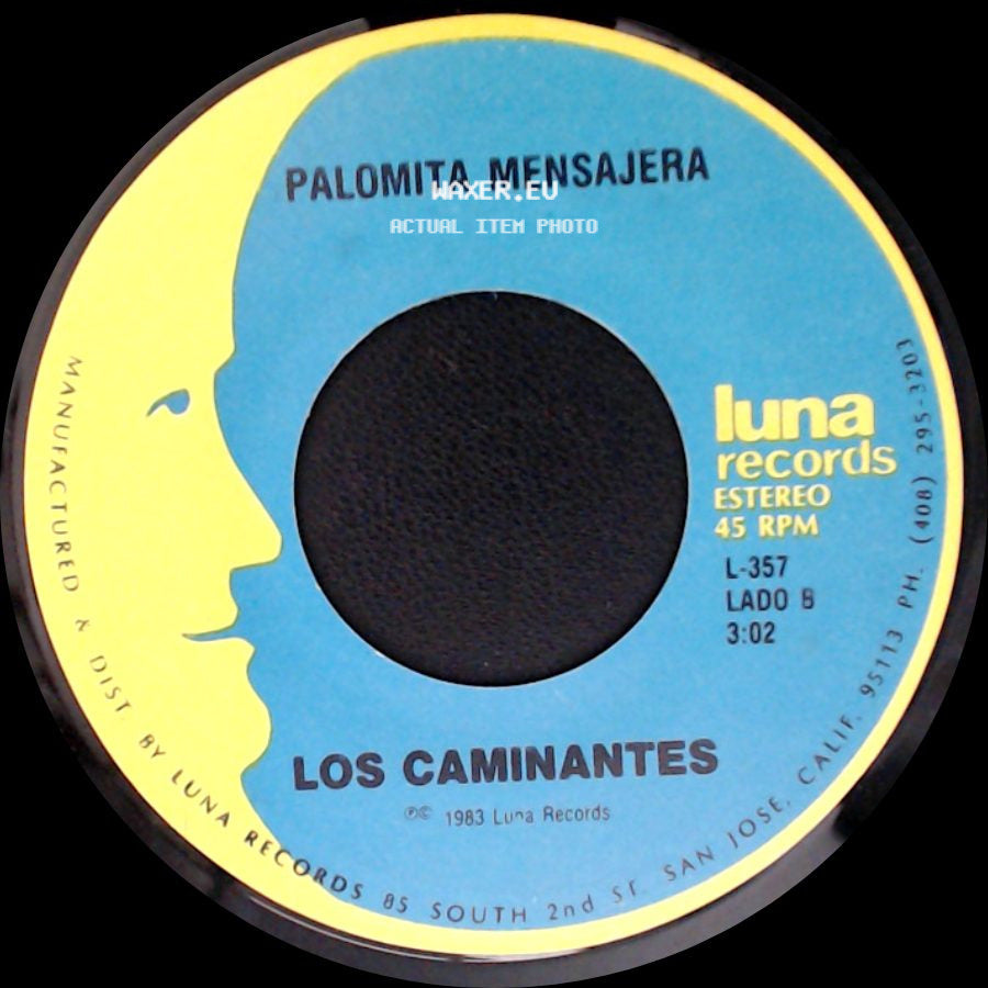 Los Caminantes - Para Que Quieres Volver / Palomita Mensajera side B