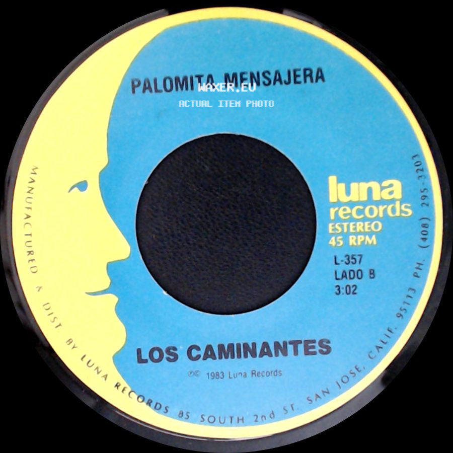 Los Caminantes - Para Que Quieres Volver / Palomita Mensajera side B
