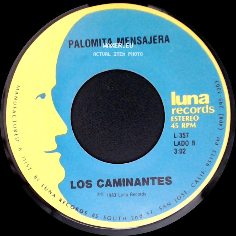Los Caminantes - Para Que Quieres Volver / Palomita Mensajera side B