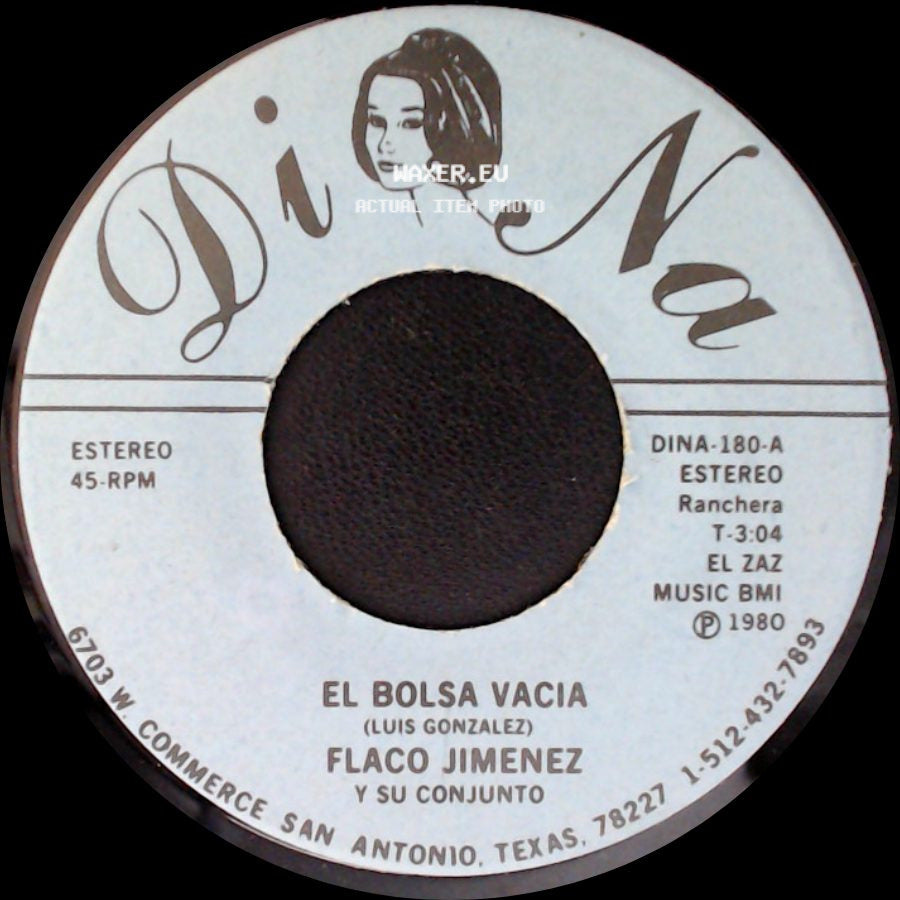 Flaco Jimenez Y Su Conjunto - El Bolsa Vacia / Blanca Rosa side A