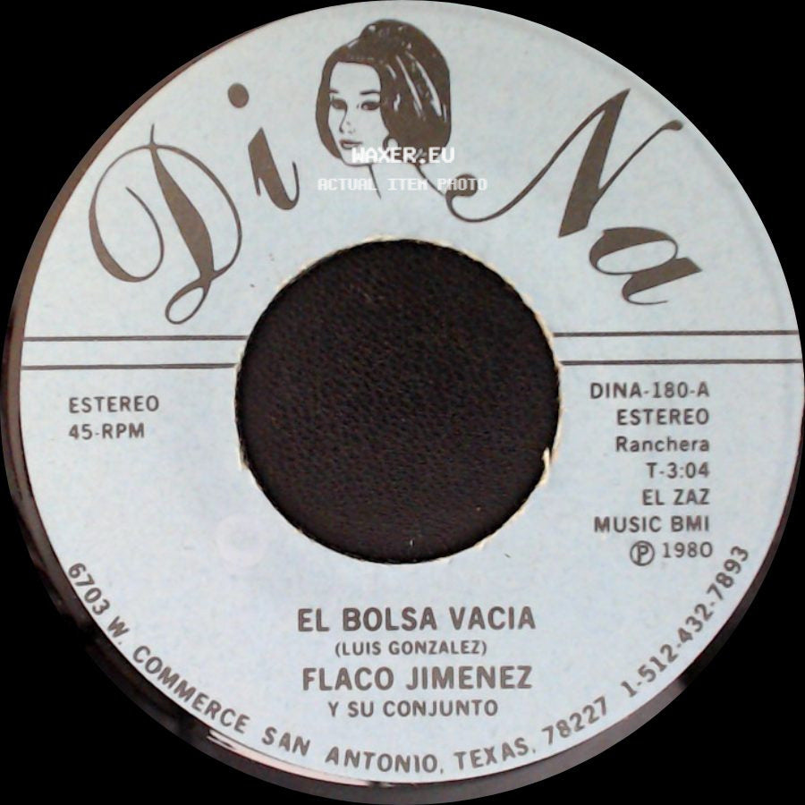Flaco Jimenez Y Su Conjunto - El Bolsa Vacia / Blanca Rosa side A
