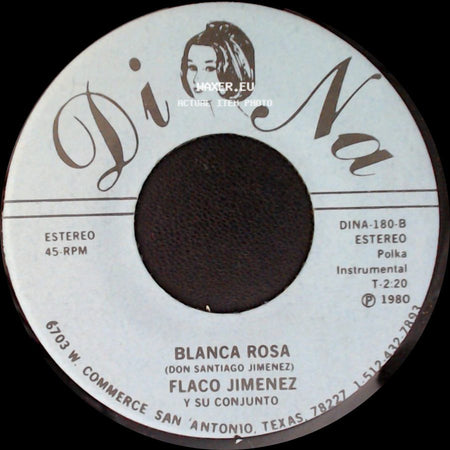 Flaco Jimenez Y Su Conjunto - El Bolsa Vacia / Blanca Rosa side B