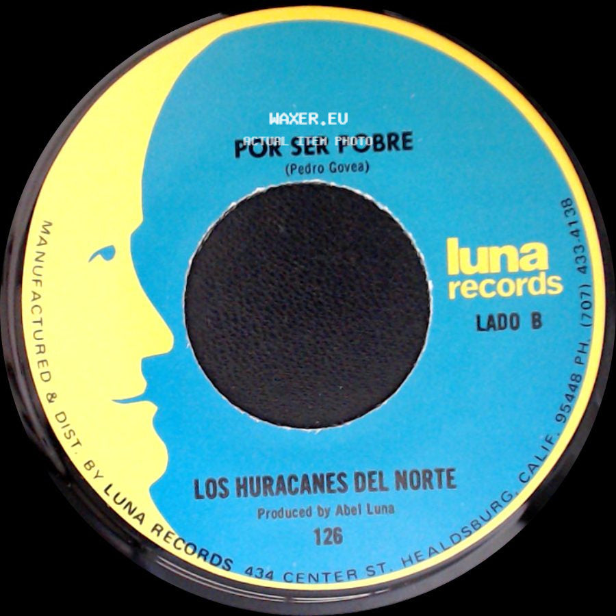 Los Huracanes Del Norte - El Corrido De Los Perez / Por Ser Pobre side B