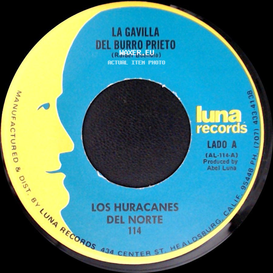 Los Huracanes Del Norte - La Gavilla Del Burro Prieto / El Corido De La Tacha side A
