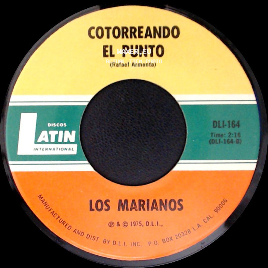 Los Marianos - Cotorreando El Punto / Y Jamás Lloraré side A