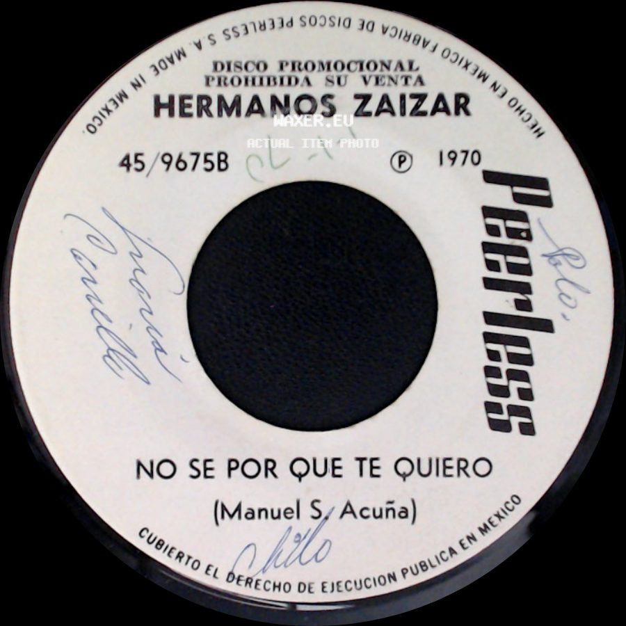Hermanos Zaizar - Imposible Olvidarte / No Se Por Que Te Quiero side B