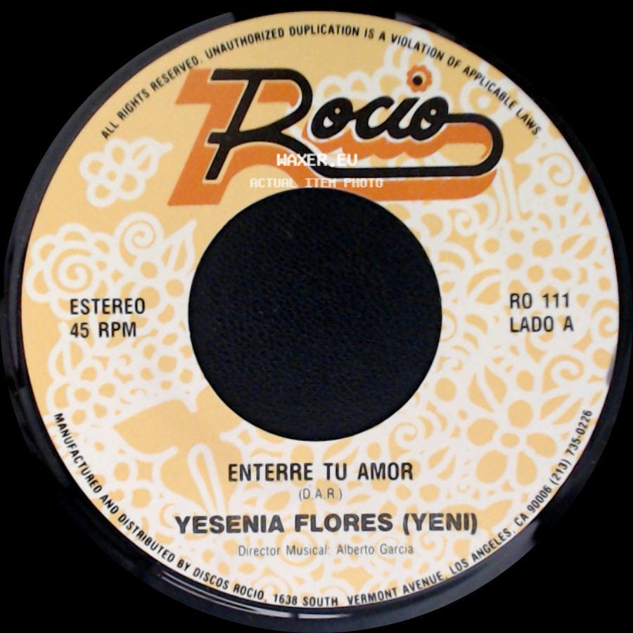 Yesenia Flores (Yeni) - Enterre Tu Amor / El Desprecio side A
