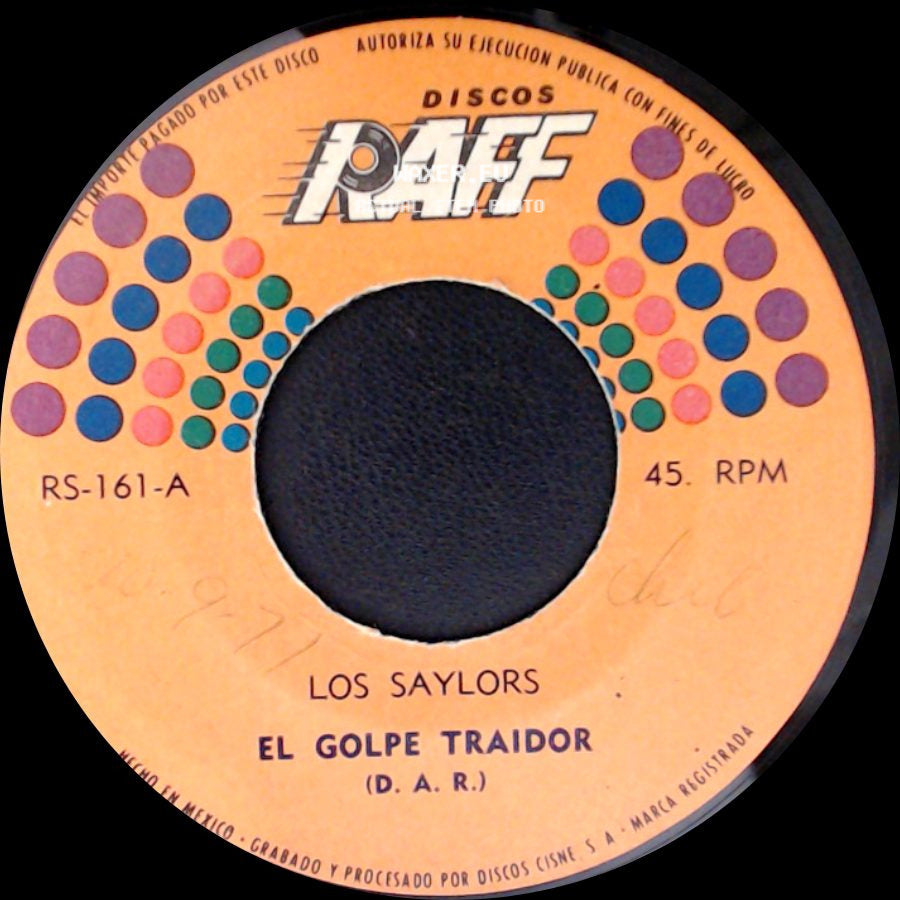 Los Saylors - El Golpe Traidor / La Tijera side A
