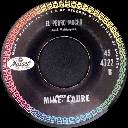 Mike Laure - Huesito De Chabacano / El Perro Mocho side B