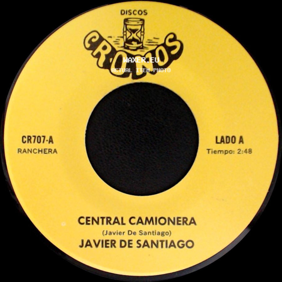 Javier De Santiago - Central Camionera / Encerraré Tu Recuerdo side A