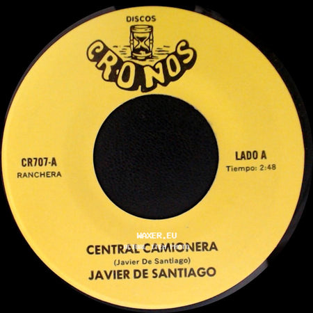 Javier De Santiago - Central Camionera / Encerraré Tu Recuerdo side A