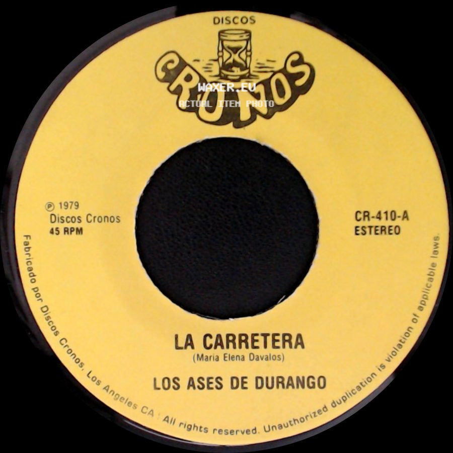 Los Ases De Durango - La Carretera / El Coconito side A