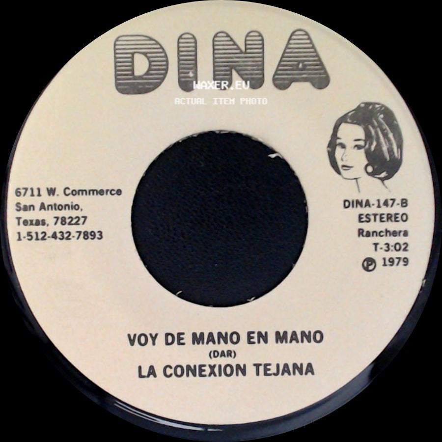 La Conexion Tejana - Voy De Mano En Mano / Mi Cariñito side A